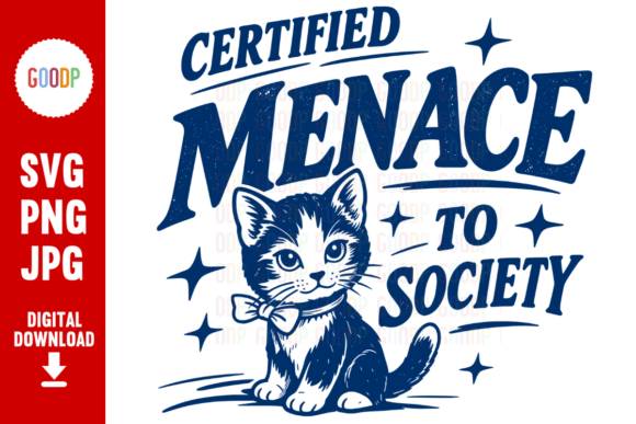 Certified Menace to Society Cat SVG