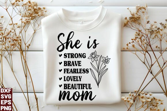She is Mom Svg Png, She is Strong Svg