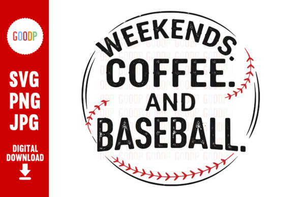 Weekends Coffee and Baseball SVG